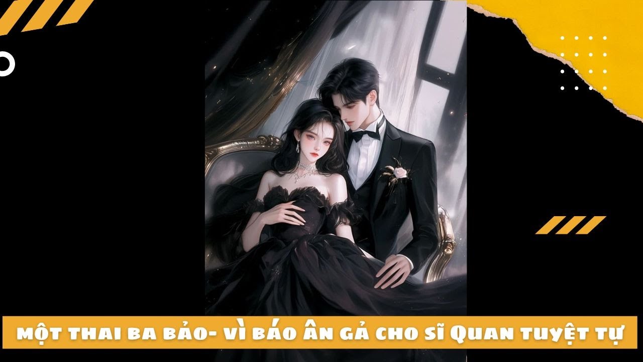 Full Audio | Một Thai Ba Bảo, Vì Báo Ân Gả Cho Sĩ Quan Tuyệt Tự | Truyện ngắn hay nhất 
