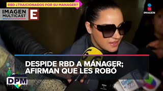 Maite Perroni confirma que mánager de RBD quedó fuera del grupo