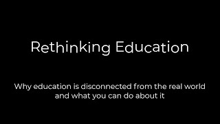 Rethinking Education