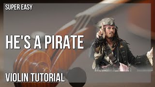 Super Easy How To Play Hes A Pirate By Hans Zimmer On Violin Tutorial