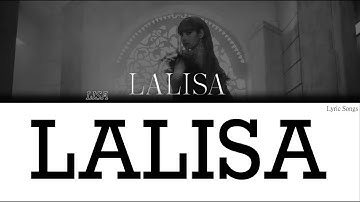 LALISA - By [Blackpink] LISA [ Color Coded Lyrics ] - Lyric Songs