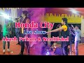 Honda city  akash pritom  neelbishal   live show