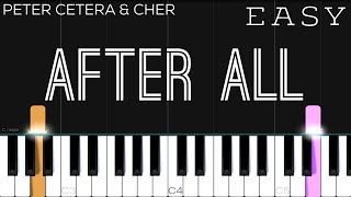 Peter Cetera & Cher - After All | EASY Piano Tutorial