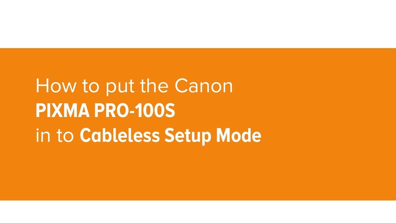 canon pro 100s connect to wifi