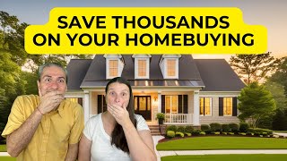 Save Thousands On Your Home Buying: Insider Tips