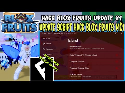 Cách Hack Blox Fruits Trên Điện Thoại Update 21 Scripts Hack No Key Mới Nhất Siêu Mượt...