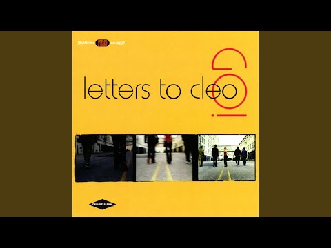 Letters to Cleo — I Got Time