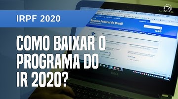 COMO BAIXAR O PROGRAMA DO IR 2020?