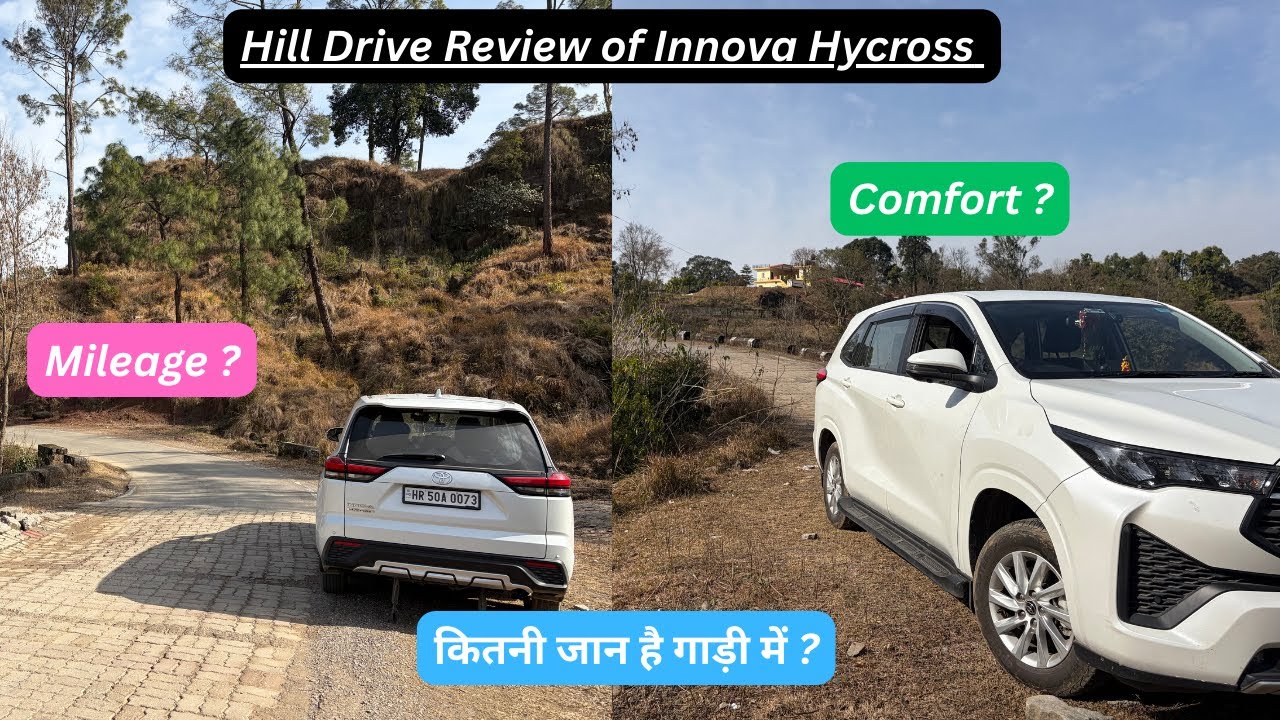 INNOVA HYCROSS Hill Drive reviw !! WATCH THIS BEFORE BUYING INNOVA🤷🏼‍♂️ क्यों है 1 साल की waiting?