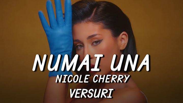 Nicole Cherry - Numai una | Lyric Video