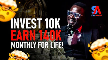 How to Invest KES 10,000 in Kenya & Earn KES 140,000 Passive Income | Stan Agacho Masterclass