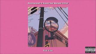 Rezavansyah & Kaono Feat Manami Ochiai - Pink Vibe