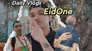 Daily Vlogs: "EidOne"