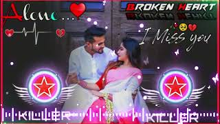 Har Dil Jo Pyaar Karega 💔 Broken Heart DJ Remix New 💔 Hindi Viral Romantic Love Song DJ Remix