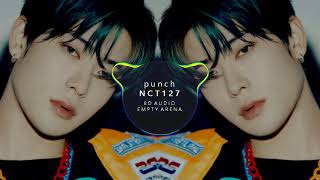 NCT 127 - PUNCH [8D   EMPTY ARENA]