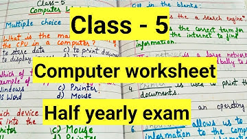 Class 5 Computer half yearly exam Question Paper 2024-25 | Class 5 Exam Paper Computer worksheet