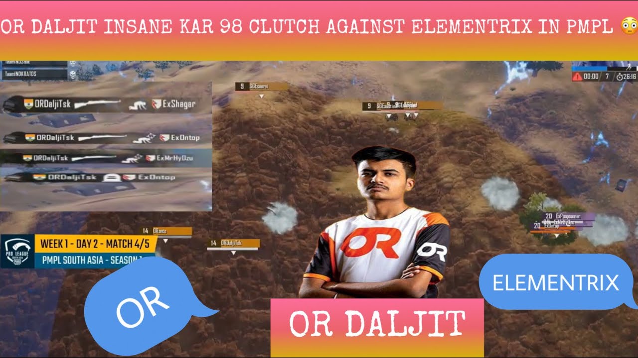 OR Daljit Amazing Kar 98 Clutch Against Elementrix ! Continue 3 Headshots In PMPL !