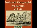 The National Geographic Magazine Vol. 04 by NATIONAL GEOGRAPHIC SOCIETY Part 2/2 | Full Audio Book