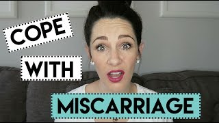 8 Ways to Cope with  Miscarriage