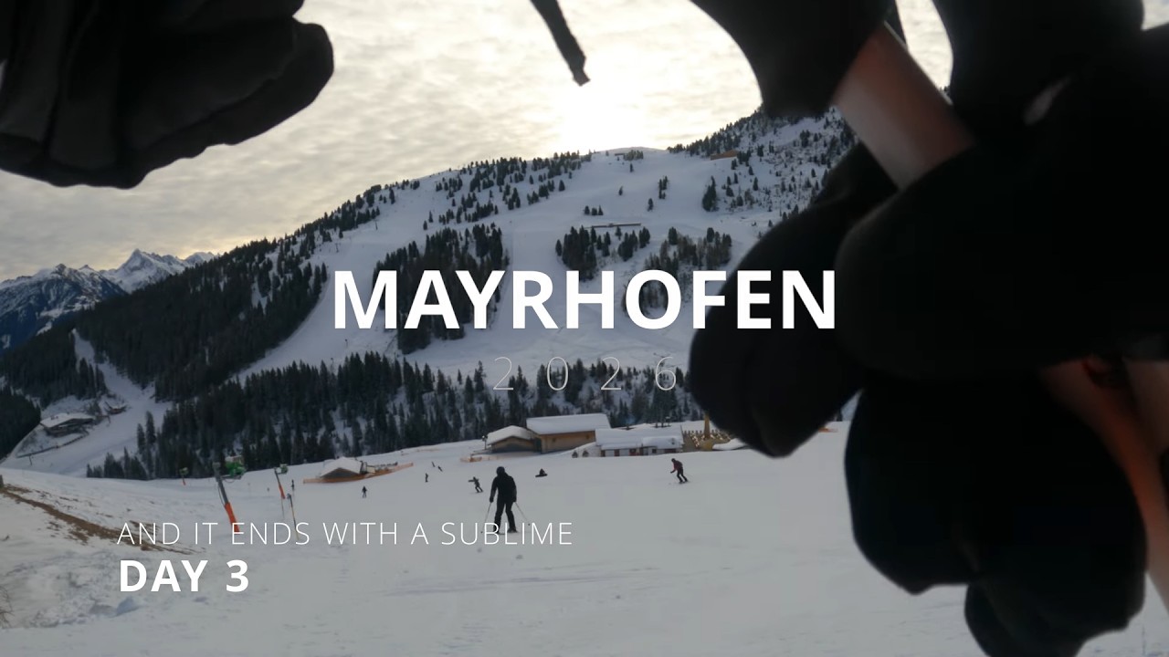 Mayrhofen 2026 Day3