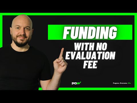 Get Funded without Paying an Evaluation FEE