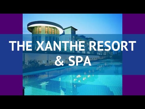 THE XANTHE RESORT U0026 SPA 5* Турция Сиде обзор – отель ЗЕ ХАНЗЕ РЕЗОРТ ЭНД СПА 5* Сиде видео обзор