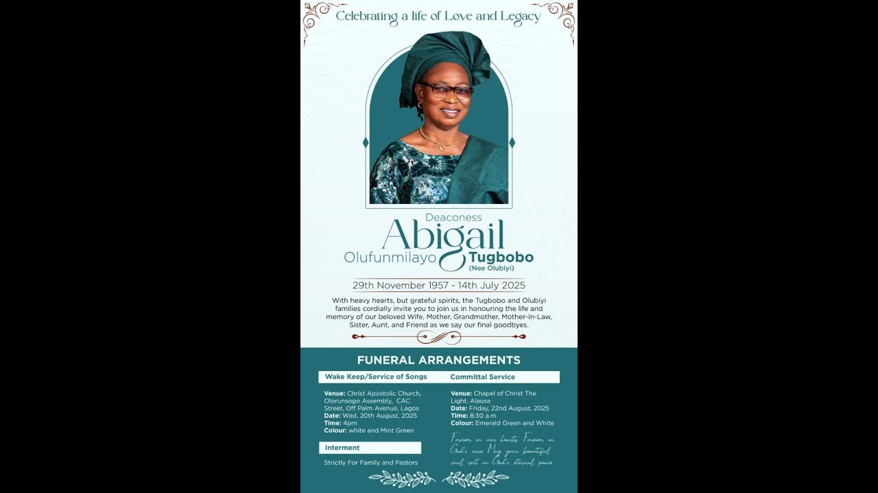 CELEBRATION OF LIFE || DEACONESS ABIGAIL OLUFUNMILAYO TUGBOBO (NEE OLUBIYI)