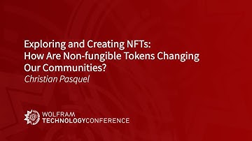 Exploring and Creating NFTs: How Are Non-fungible Tokens Changing Our Communities?