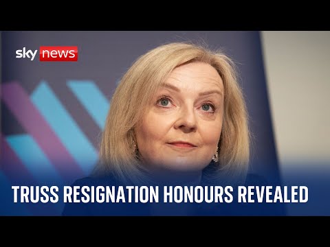 Liz truss resignation honours revealed as kwarteng & cabinet miss out