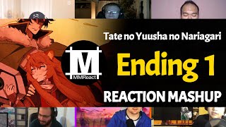 Tate no Yuusha no Nariagari Ending 1 | Reaction Mashup