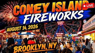 🎆 Coney Island Fireworks NYC LIVE Coney Island, Brooklyn, NY 🎇 August 14, 2026