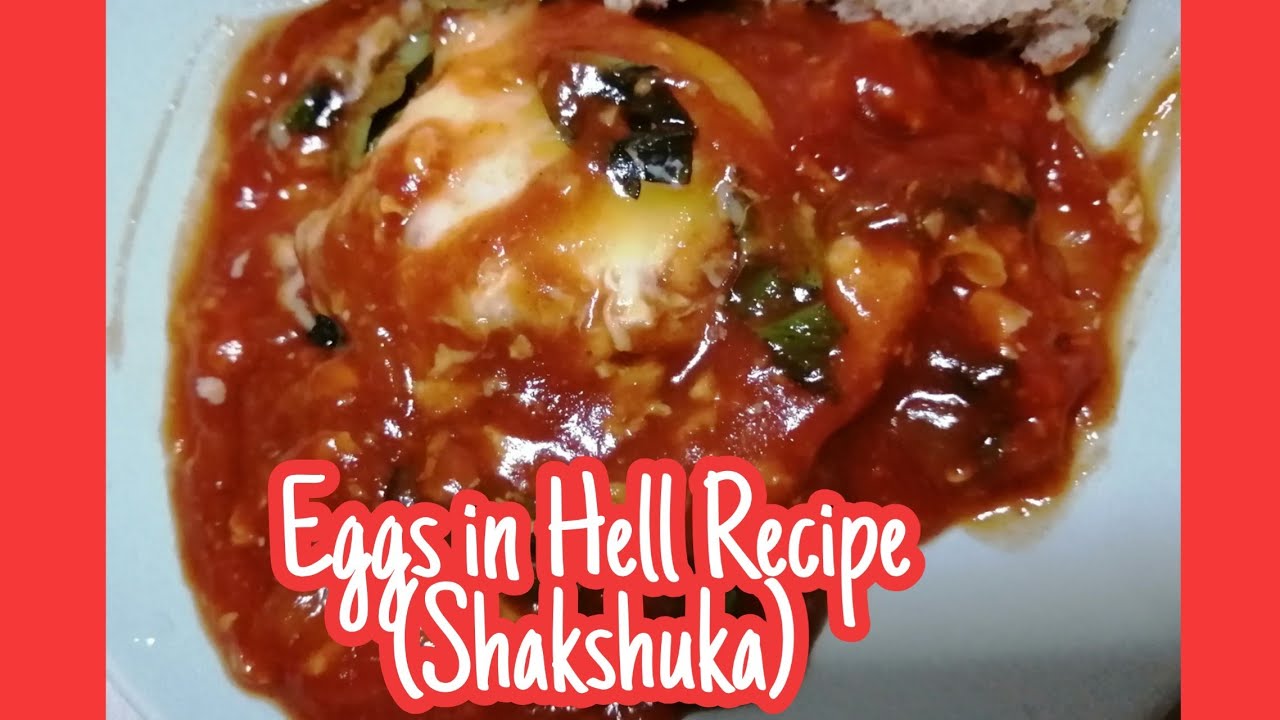 Eggs in Hell (Shakshuka) Recipe YouTube