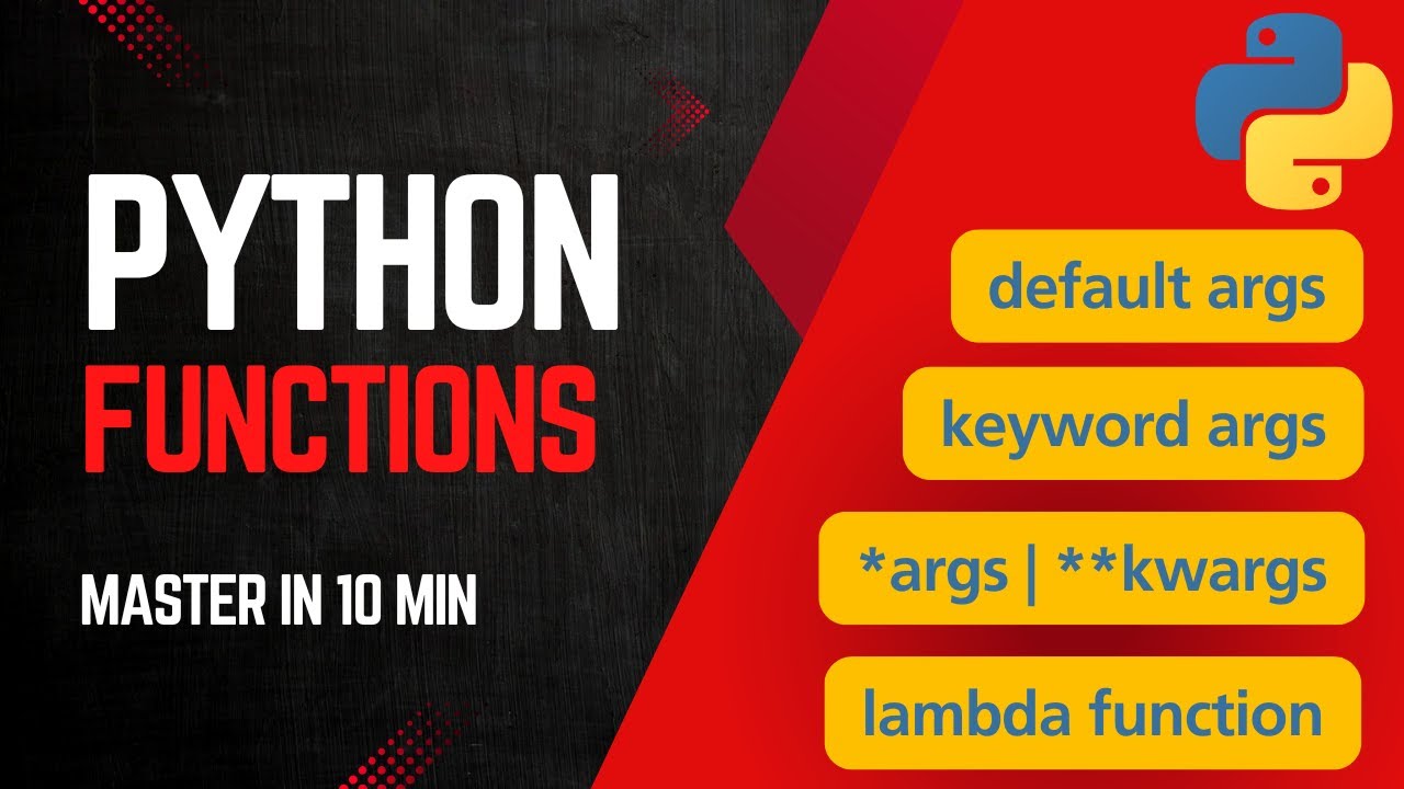 Python Functions Tutorial — Master in 10 Minutes (Python Full Course ...