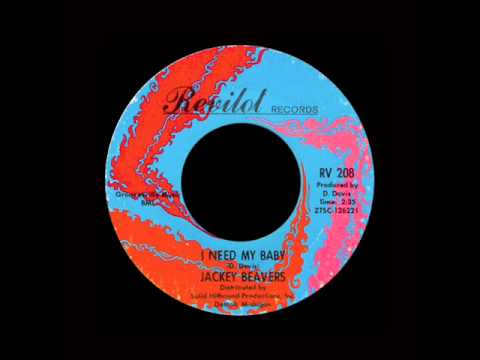 Jackie Beavers - I Need My Baby