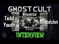 Todd Youth Talks Bloodclot, Punk History, Rock Royalty and More With Ghost Cult