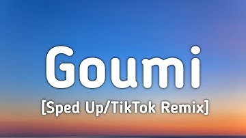 Myriam Fares - Goumi (Sped Up/Lyrics) "Goumi Goumi Goumi" [TikTok Remix]