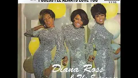 Diana Ross & The Supremes - I Guess I'll Always Love You