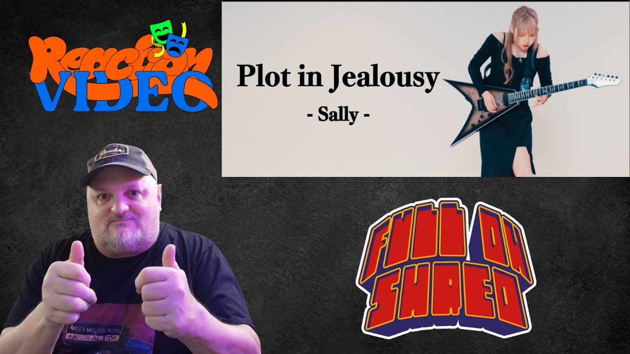 SALLY “Plot in Jealousy” Reaction | Japanese Rock Song Review & Analysis