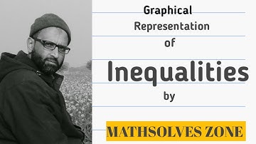 GRAPHICAL PRESENTATION OF INEQUALITIES