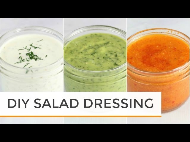 3 Homemade Salad Dressing Recipes | Healthy + Easy | Clean & Delicious