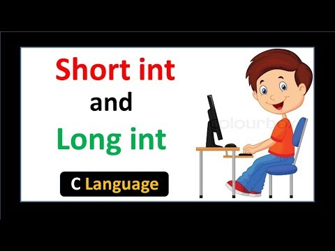 Short Int and Long Int in C language - Hindi