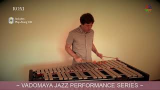 ROXI for Vibraphone - Jan Freicher. VADOMAYA - New Series from HoneyRock