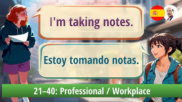 Spaans voor tolken: Leer de vaardigheden om te vertalen als een professional (80 oefenzinnen)