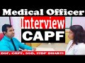 CAPF Medical officer Interview | Doctor interview questions | PD Classes