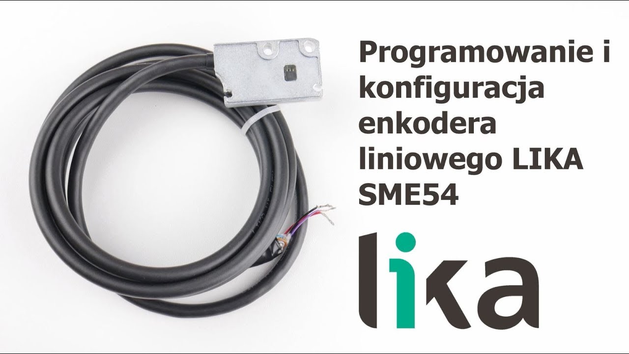 Konfiguracja programowalnego enkodera liniowego Lika SME54 - YouTube