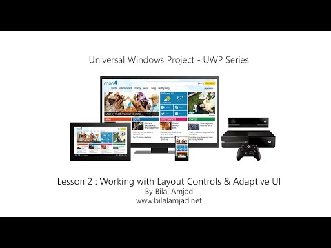 Lesson 2 - Working with Layout Controls  - UWP Series