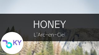 허니 - 라르크 앙 시엘(HONEY - L'Arc~en~Ciel) (KY.41216) / KY Karaoke