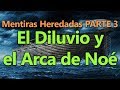 El Diluvio y el Arca de Noé | Emmanuel Díaz