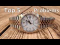 Rolex Date-Just Top 5 Problems