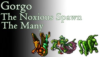Tibia - The Noxious Spawn, Gorgo e The Many (MS)